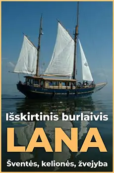 Entertainment vessel in Nida - LANA