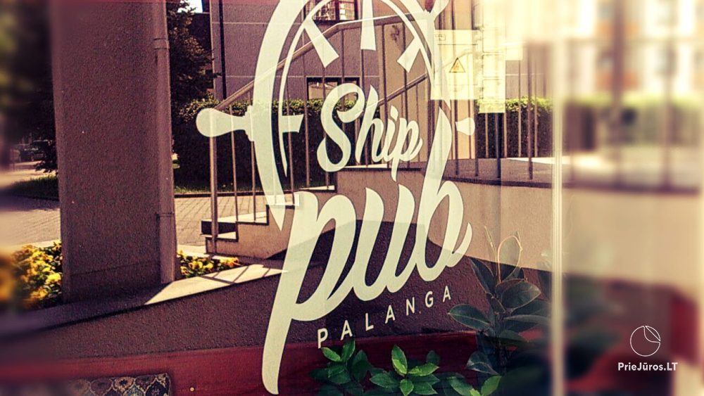 Ship Pub - a gastropub in Palanga (formerly the restaurant "Feliksas")
